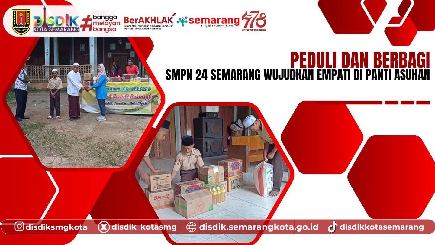 Peduli dan Berbagi, SMPN 24 Semarang Wujudkan Empati di Panti Asuhan